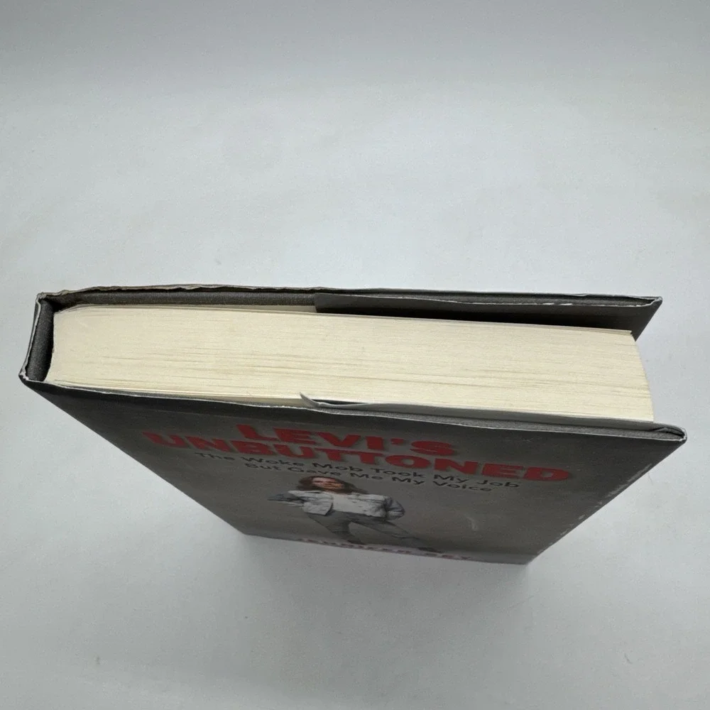 Levi's Unbuttoned: The Woke Mob Took- Sey, 9781958682241, hardcover